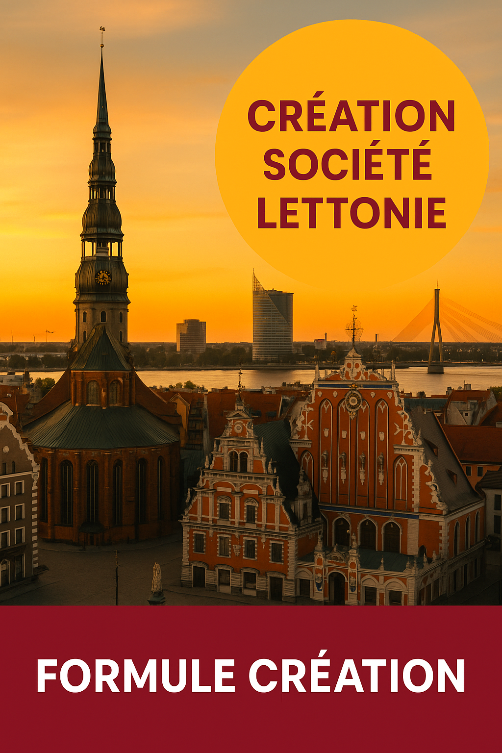 Création société Lettonie SIA clés en main
