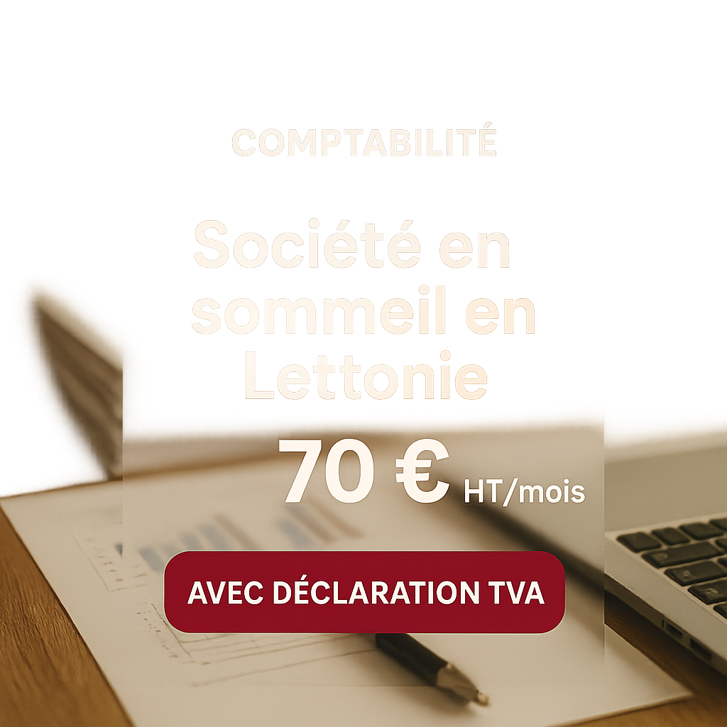 Forfait comptabilité Lettonie 70€/mois